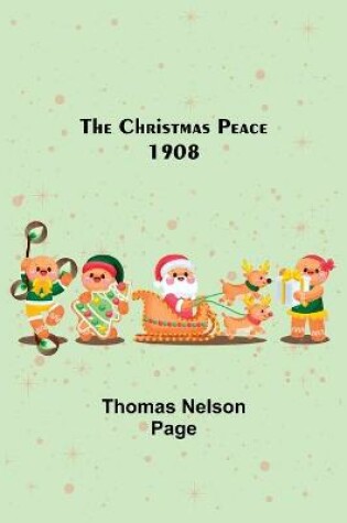 Cover of The Christmas Peace; 1908