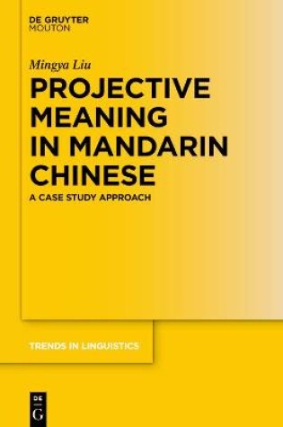 Cover of Projective Meaning in Mandarin Chinese