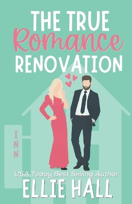 Book cover for The True Romance Renovation