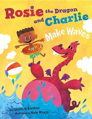 Book cover for Rosie the Dragon and Charlie Make Waves