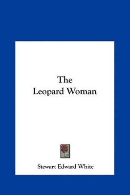 Book cover for The Leopard Woman the Leopard Woman