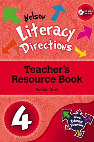 Cover of Nelson Literacy Directions 4 Teacher's Resource Book with CD-ROM :  Nelson Literacy Directions 4 Teacher's Resource Book with CD-ROM