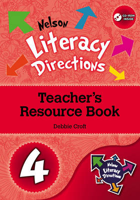 Book cover for Nelson Literacy Directions 4 Teacher's Resource Book with CD-ROM :  Nelson Literacy Directions 4 Teacher's Resource Book with CD-ROM