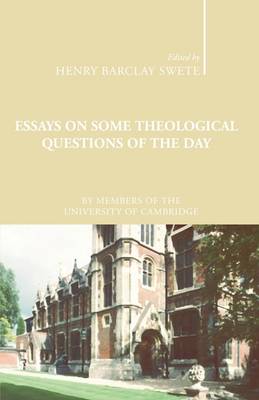 Book cover for Essays on Some Theological Questions of the Day