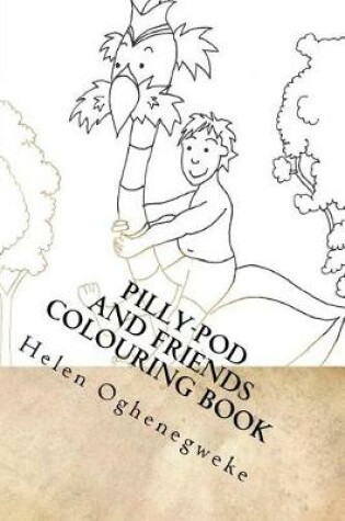 Cover of Pilly-Pod and Friends Colouring Book