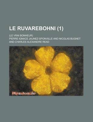 Book cover for Le Ruvarebohni; (Le Vrai Bonheur) (1)