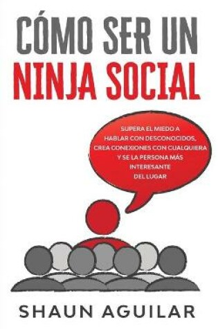 Cover of Como ser un Ninja Social