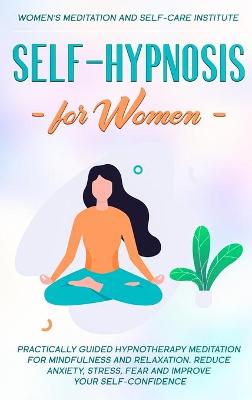 Book cover for Self-Hypnosis for Women