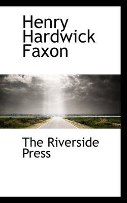 Cover of Henry Hardwick Faxon