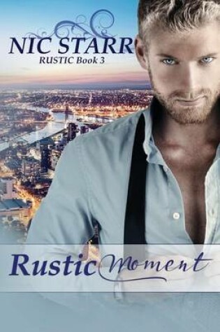 Cover of Rustic Moment
