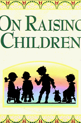 Cover of On Raising Children