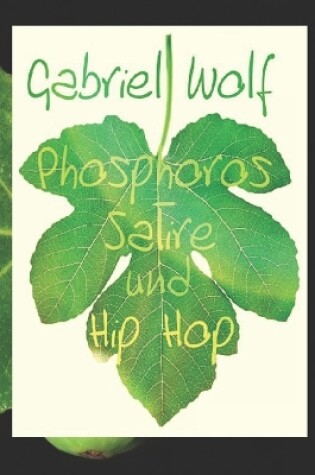 Cover of Phosphoros, Satire und HipHop
