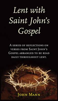 Book cover for Lent with Saint John's Gospel