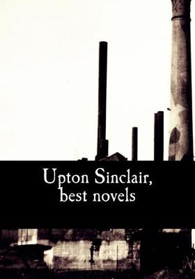 Book cover for Upton Sinclair, best novels