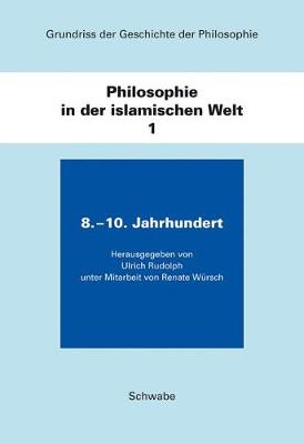 Book cover for Philosophie in Der Islamischen Welt / 8. - 10. Jahrhundert