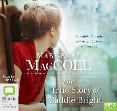 Book cover for The True Story of Maddie Bright