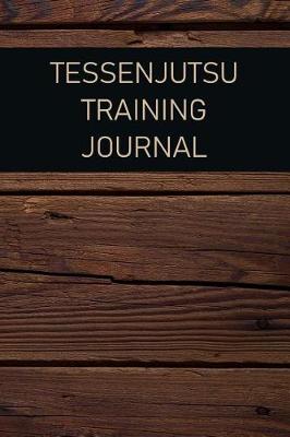 Book cover for Tessenjutsu Training Journal