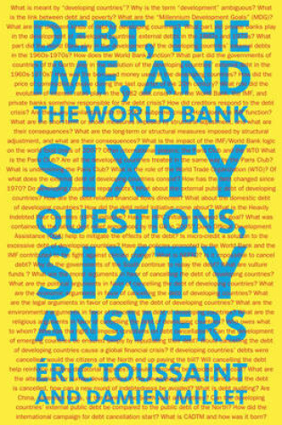 Cover of Debt, the IMF and the World Bank