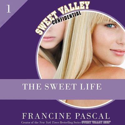 Book cover for The Sweet Life #1