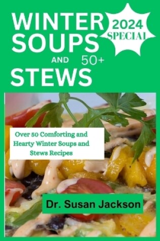Cover of Winter Soups and Stews 2024