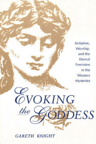 Cover of Evoking the Goddess