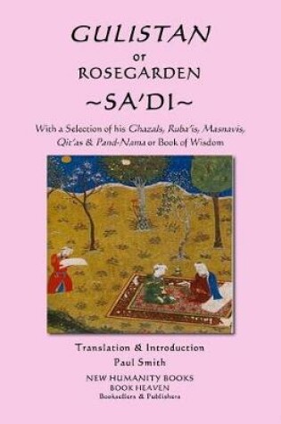 Cover of Gulistan or Rosegarden of Sa'di