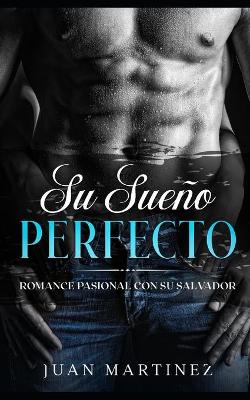 Book cover for Su Sueño Perfecto