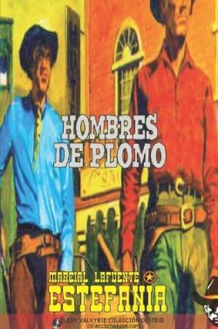 Cover of Hombres de plomo (Colección Oeste)