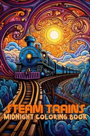 Cover of Steam Trains Coloring Book