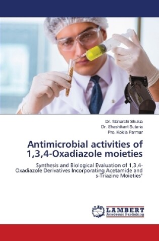 Cover of Antimicrobial activities of 1,3,4-Oxadiazole moieties