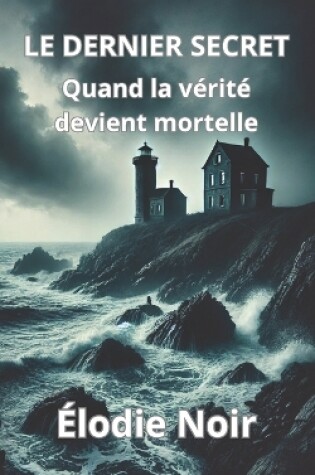 Cover of Le Dernier Secret