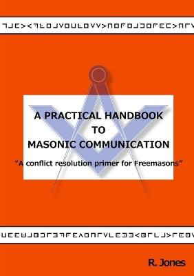 Book cover for A Practical Handbook to Masonic Communication