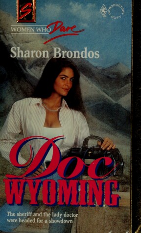 Book cover for Harlequin Super Romance #574 Doc Wyoming