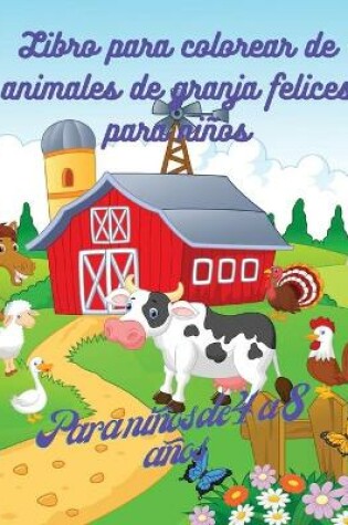 Cover of Libro para colorear de animales de granja para niños