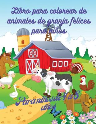 Book cover for Libro para colorear de animales de granja para niños