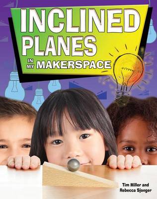 Book cover for Inclined Planes in My Makerspace