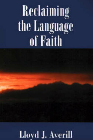 Cover of Reclaiming the Language of Faith