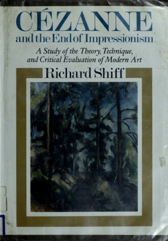 Book cover for Cezanne and the End of Impressionism