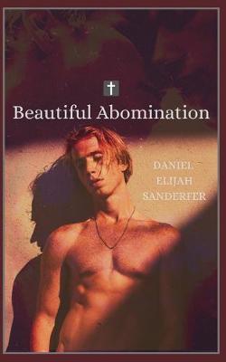 Book cover for Beautiful Abomination