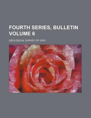 Book cover for Fourth Series, Bulletin Volume 6