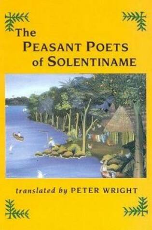 Cover of The Peasant Poets of Solentiname