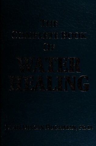 Cover of The Complete Book of Water Healing