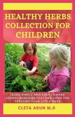 Book cover for Healthy Herbs Collection for Children