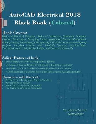 Book cover for AutoCAD Electrical 2018 Black Book (Colored)