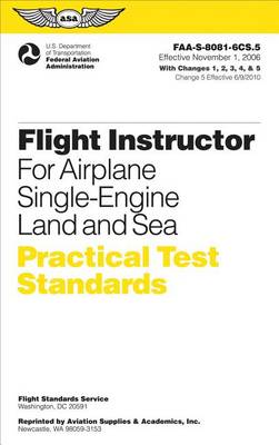 Cover of Flight Instructor Practical Test Standards for Airplane, Single-Engine Land and Sea