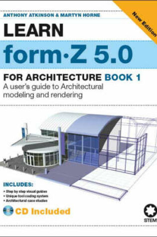 Cover of Learn Form-Z for 5.0 for Architecture