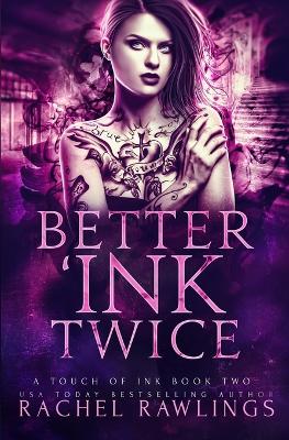 Book cover for Better 'Ink Twice