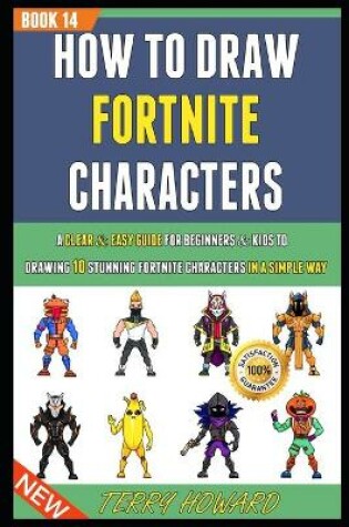 Cover of How To Draw Fortnite Characters