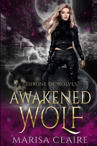 Cover of The Awakened Wolf