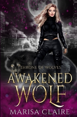 Book cover for The Awakened Wolf